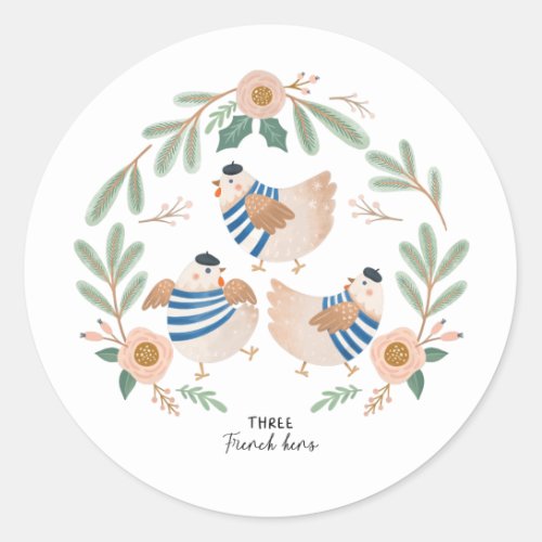 Three French Hens 12 Days of Christmas Folk Classic Round Sticker