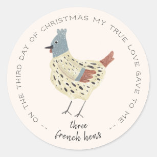 Three French Hens Classic Round Sticker