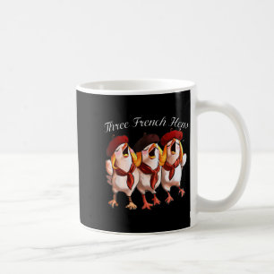 Three French Hens Singing The 12 Days Song, Christ Coffee Mug