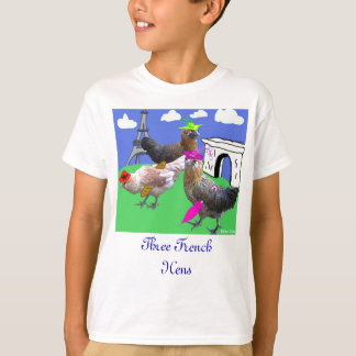 Three French Hens T-Shirt