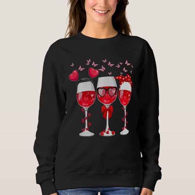 Three Glasses Wine Heart Funny Couple Valentines D Sweatshirt (Front)