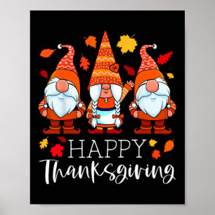Three Gnomes Happy Thanksgiving Gnomes Fall Gnome Poster