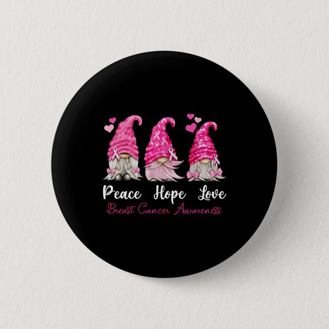 Three Gnomes Peace Hope Love Breast Cancer Awarene Button (Front)