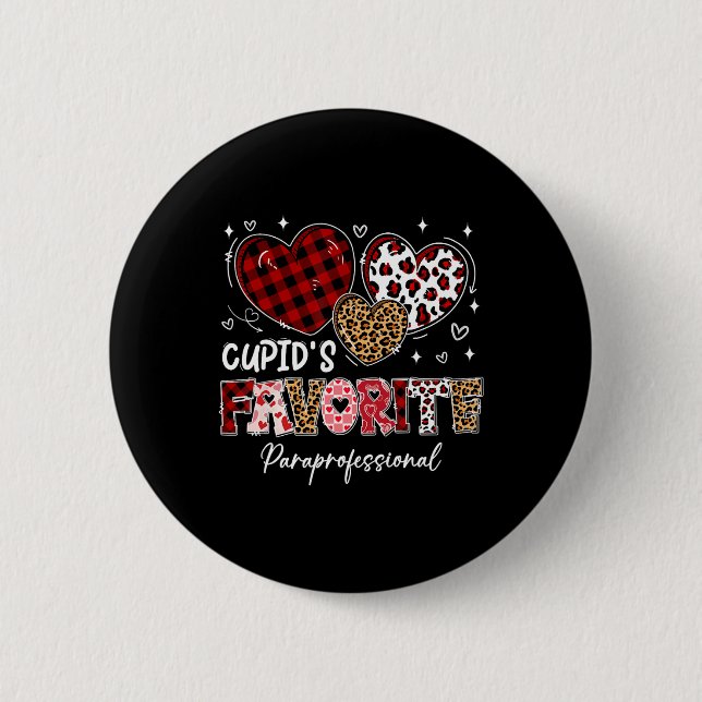 Three Hearts Cupid's Favorite Paraprofessional Val Button (Front)