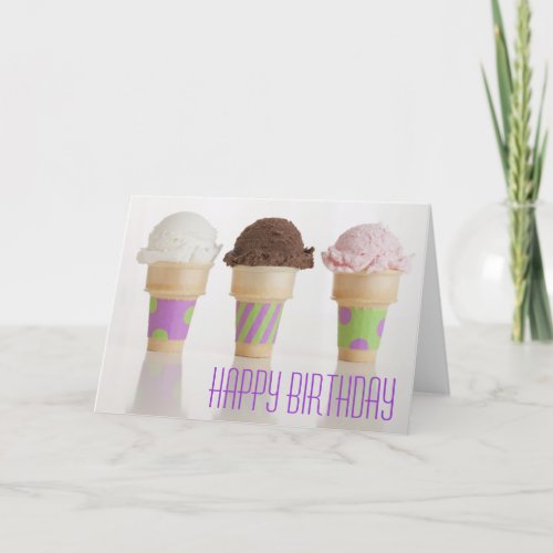 Three Ice Cream Cones Birthday Card