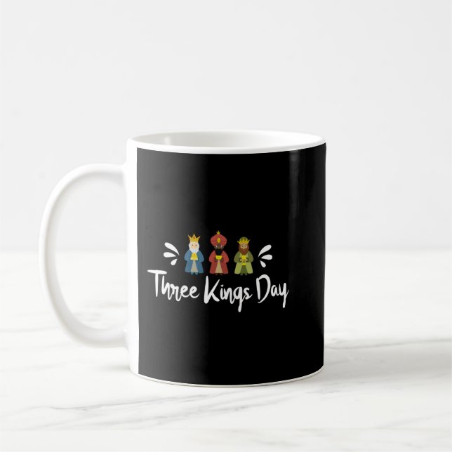 Three Kings Day Funny Epiphany  Cool Christian Tee Coffee Mug (Left)