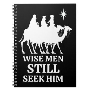 Three Kings Wise Men Still Seek Him Notebook