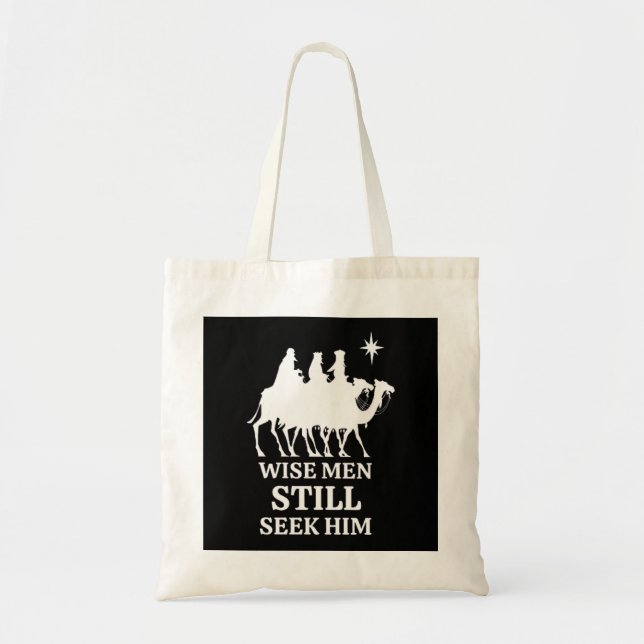 Three Kings Wise Men Still Seek Him Tote Bag (Front)