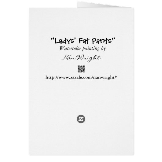 Three Ladies and Their Fat Pants Humorous Card (Back)