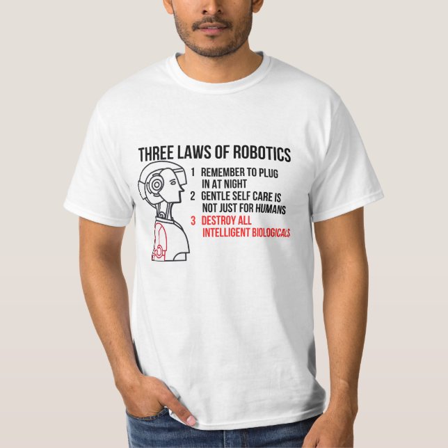 Three Laws of Robotics T-Shirt (Front)