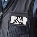 Three Lines of Custom Text - Black and White Patch<br><div class="desc">A classic employee name patch in black and white with a simple design that you can add the employee name for a work shirt or hat. Or you can add 3 lines of text - name and title. Add your own saying to this completely custom essential item.</div>