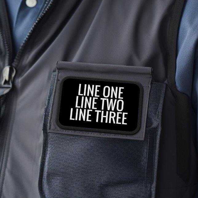 Three Lines of Custom Text - Black and White Patch