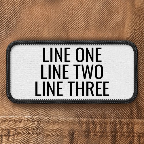 Three Lines of Custom Text _ Black and White Patch