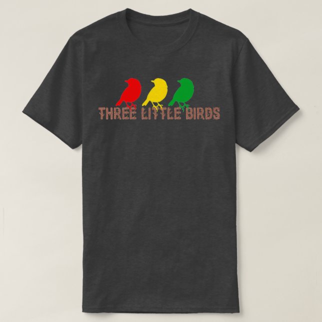 Three Little Birds Africa Music Reggae Rasta  (2) T-Shirt (Design Front)