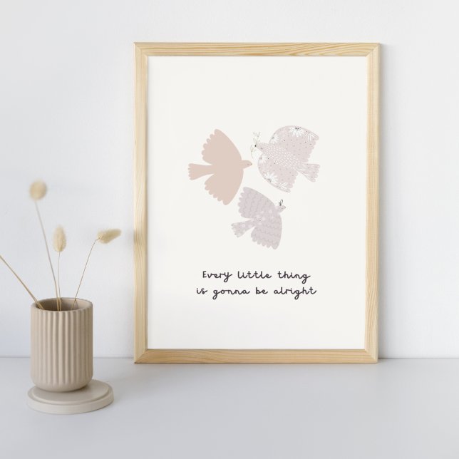 Three Little Birds Song Neutral Bedroom Art Print (Creator Uploaded)