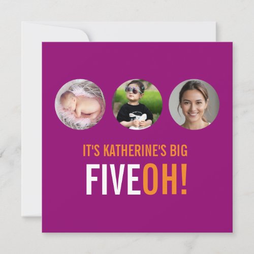 Three photos 50th FIVEOH! photo birthday invite
