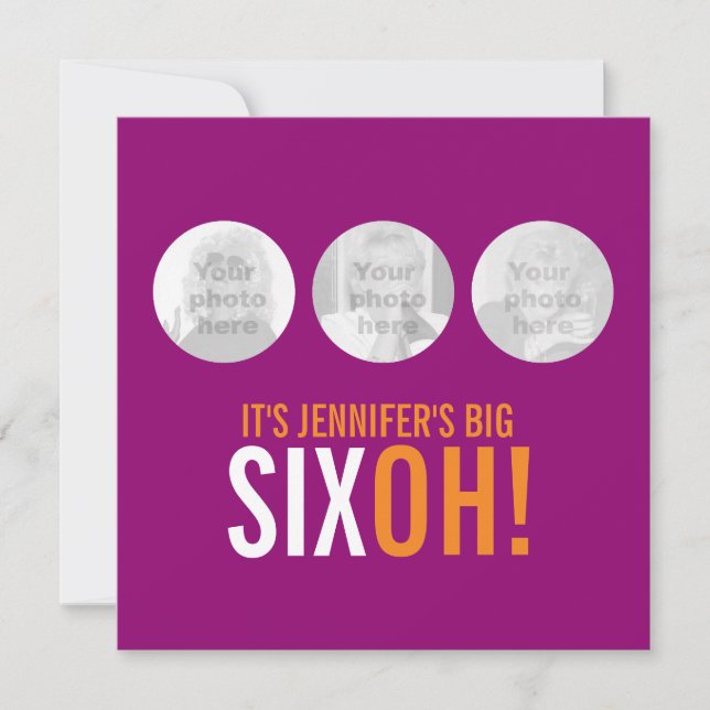 Three photos 60th SIXOH! photo birthday invite (Front)