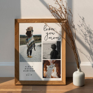 Three Photos and Modern Typography Love You Mom Poster