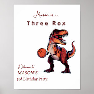 Three-Rex basketball Dino birthday welcome sign