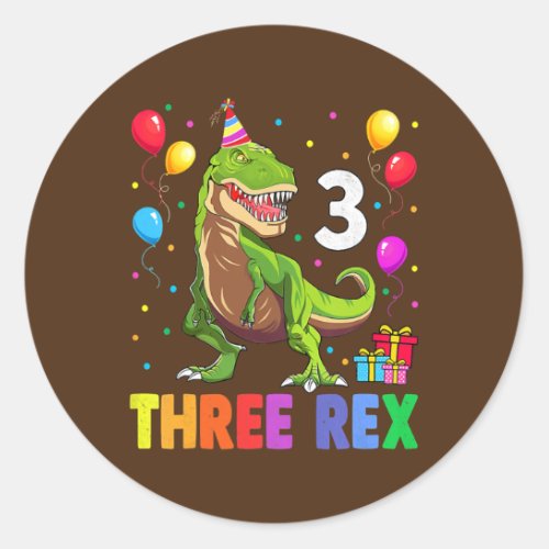 Three Rex Birthday 3 Year Old Dinosaur 3rd T Trex Classic Round Sticker