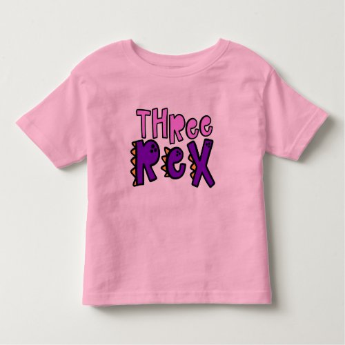 Three Rex Birthday Girl Toddler T_shirt