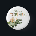 Three-Rex Party Button<br><div class="desc">Dinosaur Party Button

Ready to be personalized by you!</div>