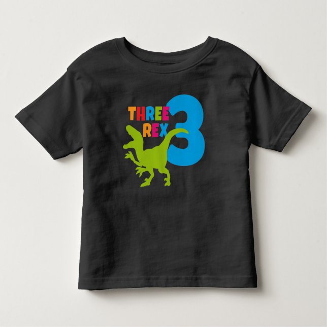 Three Rex Toddler 3rd Birthday Toddler T-shirt (Front)