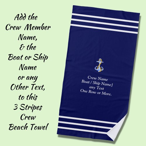 Three Stripes for Crew _ Add Name or Other Text _ Beach Towel