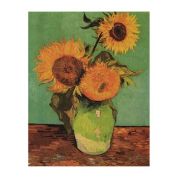 Three Sunflowers In A Vase By Vincent Van Gogh Wood Wall Art by VanGogh_Gallery at Zazzle