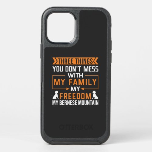 Three Things You Dont Mess with My Bernese Dog OtterBox Symmetry iPhone 12 Pro Case