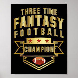 Three Time Fantasy Football Champion Champ 3 Time Poster