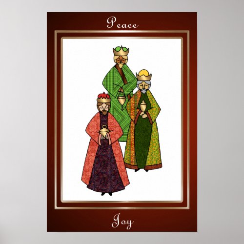 Three Wise Men Bring Peace and Joy Poster