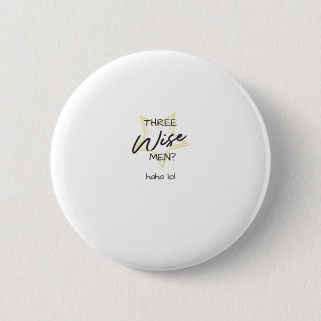 Three wise men button (Front)