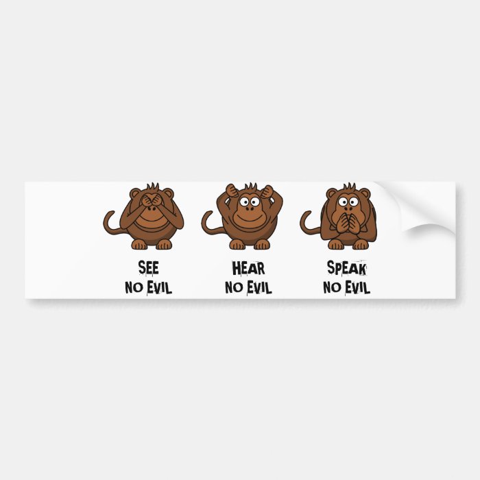 Three Wise Monkeys Bumper Stickers