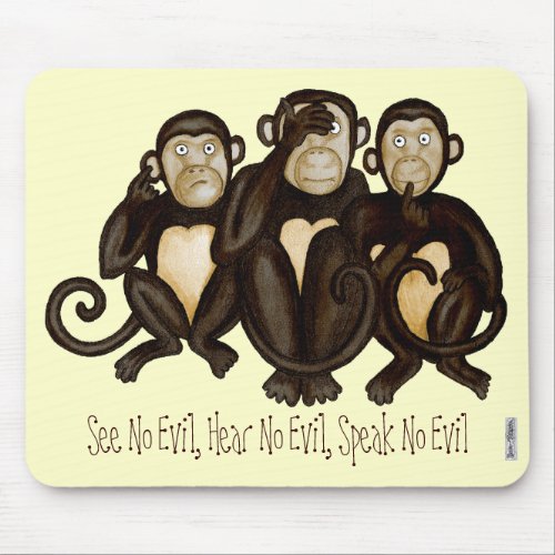 Three Wise Monkeys Mouse Pad