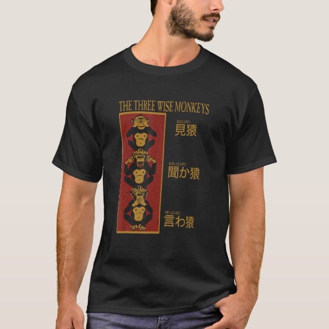 Three Wise Monkeys See No Evil Hear No Evil Speak  T-Shirt (Front)
