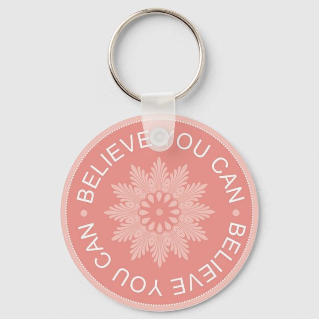 Three Word Quotes ~Believe You Can~ Keychain (Front)