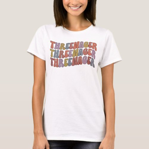 Threenager Funny 3rd Birthday Gift Funny Toddler T_Shirt
