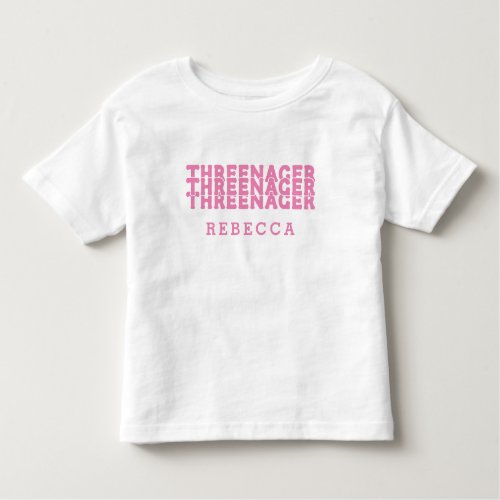 Threenager Retro Lettering Name Pink Toddler T_shirt