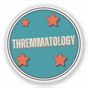 Thremmatology Sticker