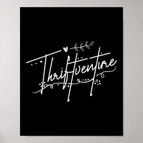 Thriftventure Thrifting Poster