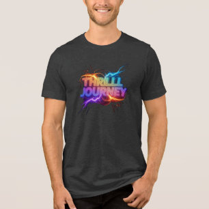 Thrill Journey Tri-Blend Shirt
