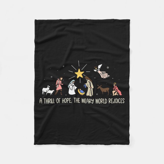 Thrill Of Hope Weary World Rejoices Birthday Chris Fleece Blanket (Front)