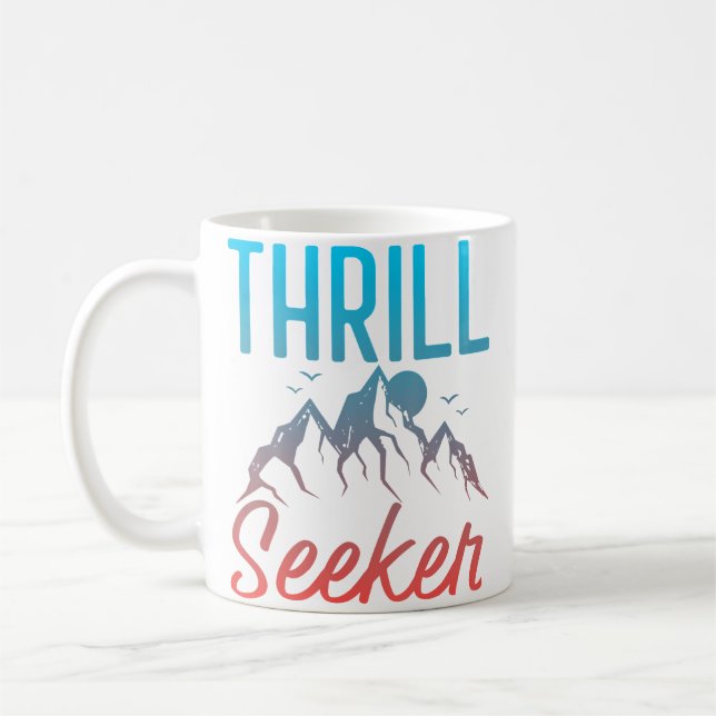 Thrill Seeker Mountain Climbing Hiking Coffee Mug (Left)