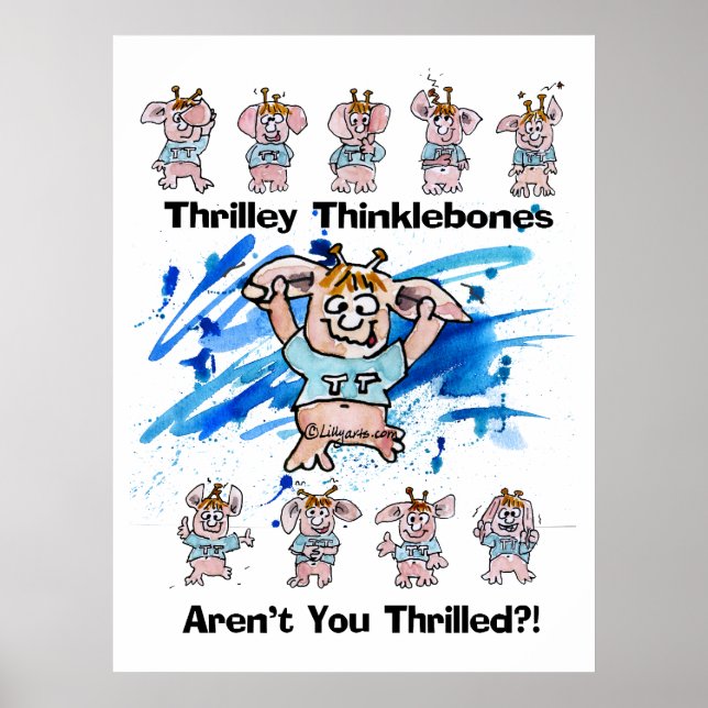 Thrilley Thinklebones Poster Print (Front)