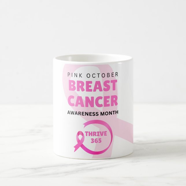 Thrive 365 Breast Cancer Awareness Month Coffee Mug (Center)