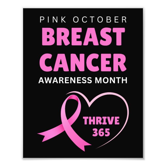 Thrive 365 Breast Cancer Awareness Month Photo Print (Front)