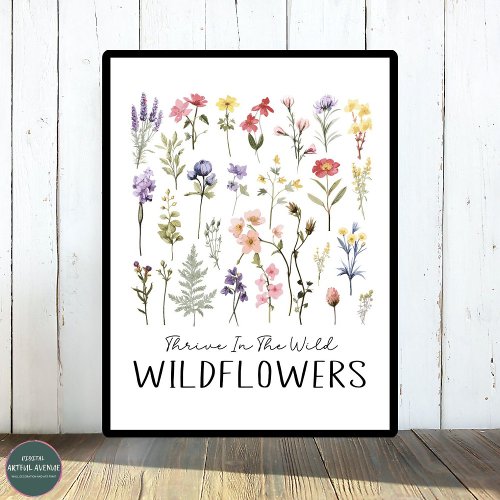 Thrive In The Wild  Botanical WildFlowers  Poster