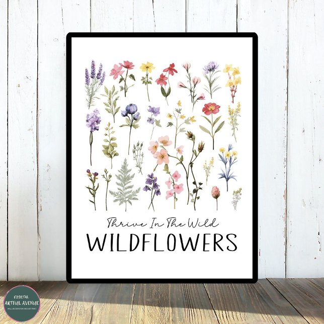Thrive In The Wild | Botanical WildFlowers  Poster (Creator Uploaded)