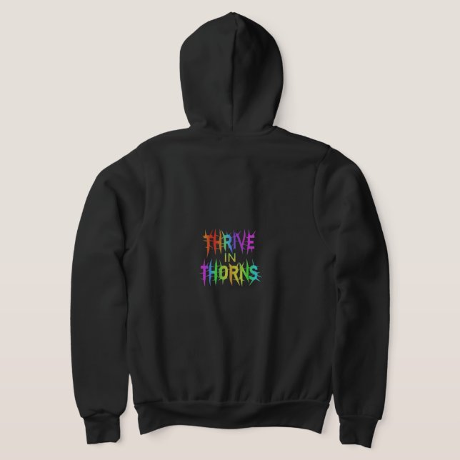 "Thrive in Thorns" Full-Zip Hoodie. Hoodie (Laydown Back)